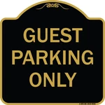 Designer Series - Guest Parking Only Heavy Gauge Aluminum Architectural. Fixed Price $51.99.