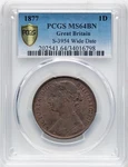 Great Britain Victoria 1877 Penny, Choice Uncirculated, Certified Pcgs MS64-BN. Fixed Price $595.00.