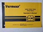 Vermeer WR20/WR22/WR24 Wheel Rakes New Operator's Manual 2000. Fixed Price $30.95.