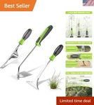 3-PIECE Stainless Steel Weed Puller Set 15" 6 Tine, 12" Hand, 12.5" Crack. Fixed Price $42.99.