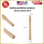 60 In. Hardwood Wheelbarrow Handle (pack Of 2). Fixed Price $44.34.