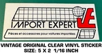 Import Expert Pieces & Accessoires - Vintage Original Clear Vinyl Decal Sticker. Fixed Price $5.09.
